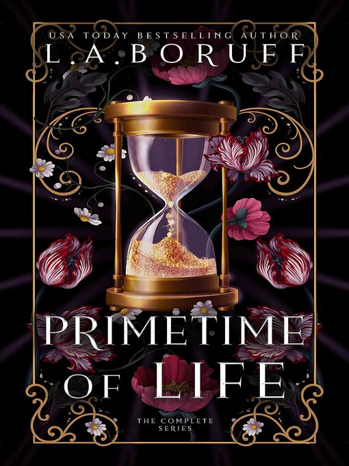 Title details for Primetime of Life the Complete Collection by L.A. Boruff - Available